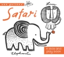 Safari : A Slide and Play Book - Book