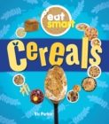 Eat Smart: Cereals - Book
