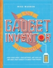The Gadget Inventor Handbook - Book
