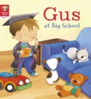 Reading Gems: Gus at Big School (Level 1) - Book