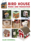 Bird House Make and Makeover - Book