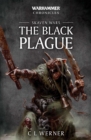 Skaven Wars: The Black Plague Trilogy : The Black Plague Trilogy - Book