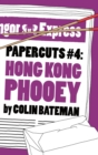 Papercuts 4: Hong Kong Phooey - eBook