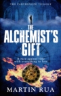 The Alchemist's Gift : A gripping conspiracy thriller - eBook