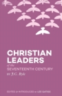 Christian Leaders of the Seventeenth Century - Book