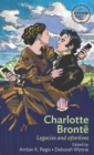 Charlotte Bronte : Legacies and Afterlives - Book