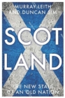 Scotland : The New State of an Old Nation - Book