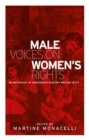 Male Voices on Women's Rights : An Anthology of Nineteenth-Century British Texts - Book