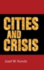 Cities and Crisis - Book