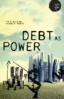 Debt as Power - Book