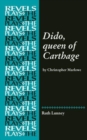 Dido, Queen of Carthage : By Christopher Marlowe - Book