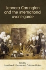 Leonora Carrington and the International Avant-Garde - Book