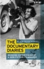 The documentary diaries : Working experiences of a non-fiction filmmaker - eBook