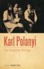 Karl Polanyi : The Hungarian writings - eBook
