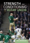Strength and Conditioning for Rugby Union - Book