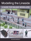Modelling the Lineside : A Guide for Railway Modellers - eBook
