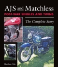 AJS and Matchless Post-War Singles and Twins : The Complete Story - Book