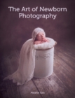 Art of Newborn Photography - eBook