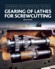 Gearing of Lathes for Screwcutting - Book