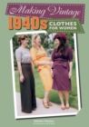 Making Vintage 1940s Clothes for Women - eBook