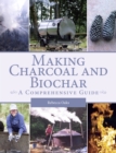 Making Charcoal and Biochar : A comprehensive guide - eBook