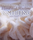 Translating Between Hand and Machine Knitting - eBook