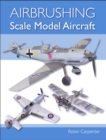 Airbrushing Scale Model Aircraft - eBook