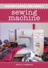 Understanding and Using A Sewing Machine - eBook