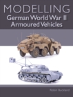 Modelling German WWII Armoured Vehicles - eBook