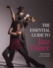 The Essential Guide to Jazz Dance - Book