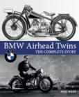 BMW Airhead Twins : The Complete Story - Book