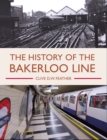 The History of the Bakerloo Line - eBook