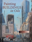 Painting Buildings in Oils - Book