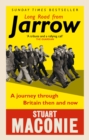 Long Road from Jarrow : A journey through Britain then and now - Book