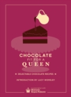 Chocolate Fit for A Queen - Book