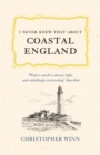 I Never Knew That About Coastal England - Book
