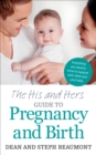 The His and Hers Guide to Pregnancy and Birth - Book