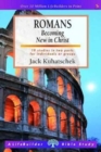 Romans : Becoming New in Christ - Book