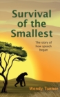 Survival of the Smallest - eBook