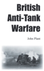 British Anti-Tank Warfare - Book