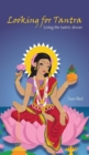 Looking for Tantra : Living the Tantric Dream - Book