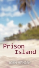 Prison Island - Book