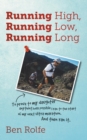Running High, Running Low, Running Long - eBook
