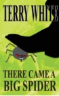 There Came A Big Spider - Book
