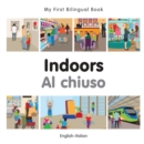 My First Bilingual Book-Indoors (English-Italian) - eBook