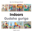 My First Bilingual Book-Indoors (English-Somali) - eBook