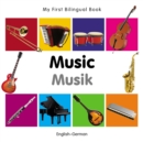 My First Bilingual Book-Music (English-German) - eBook