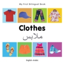 My First Bilingual Book-Clothes (English-Arabic) - eBook