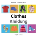 My First Bilingual Book-Clothes (English-German) - eBook
