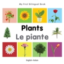 My First Bilingual Book-Plants (English-Italian) - eBook